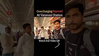 Overcharging Exposed At Varanasi Railway Station 🚨🚂 #railneerscam #jsktravelogue #trainjourney