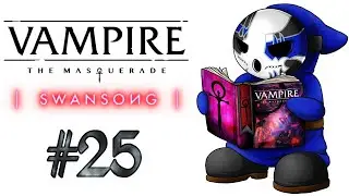 Vampire: The Masquerade - Swansong | Let's Play Ep.25 | Prison Break [Wretch Plays]