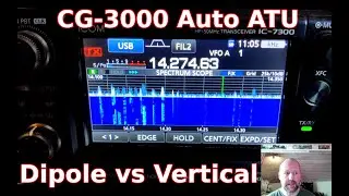 Dipole vs Vertical using SG Antenna's CG-3000 Auto ATU