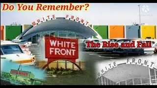 Do You Remember White Front Discount Department Stores?