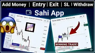 Sahi App Me Option Trading Kaise Kare 2026 || A to Z Process || Add fund, Entry, Exit , SL , TP  ||