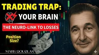 Why Your Brain Sabotages Every Trade: The Mark Douglas Guide to Position Sizing