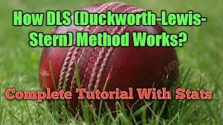 How DLS (Duckworth-Lewis-Stern) Method Works?| dls rules icc| dis rule Complete Tutorial With Stats