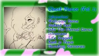 Ghost Manor Vol 2