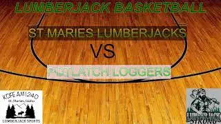 LUMBERJACK BOYS BASKETBALL VS POTLATCH
