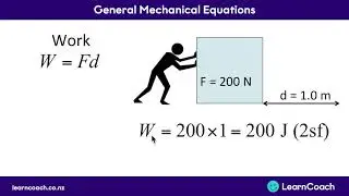 NCEA Physics L2 Mechanics: General Mechanical Equations