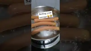 How To Cook Sausage Without Cooking Oil | Boiling Your Sausage Coming Up | #food #cooking #2023