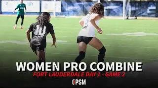 Fort Lauderdale Women&rsquo;s Pro Combine &mdash; Day 1, Game 2 | OPSM
