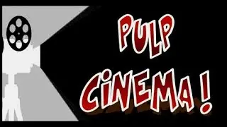 Pulp Cin&eacute;ma, on joue, &eacute;pisode 1