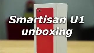 Smartisan U1 unboxing