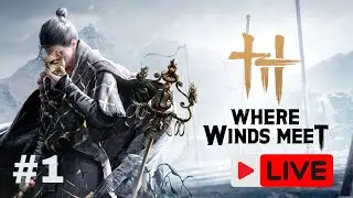 WHERE WINDS MEET: #3 DICAS, EXPLORAÇÃO 100% CHEFES E MAIS.