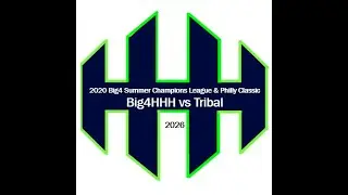 2026 Big4HHH vs Tribal