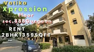 Vatika Xpressions Floor 2bhk 1350 SqFt On Rent Sector 88B Gurgaon | Dwarka Expressway | 9818646102