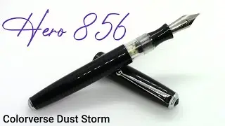 Hero 856 / Colorverse Dust Storm / Обзор перьевой ручки