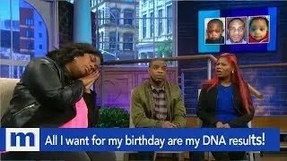 All I want for my birthday are my DNA results! | The Maury Show