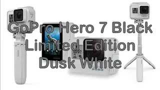 GOPRO HERO 7 DUSK WHITE LIMITED EDITION - UNBOXING