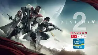Destiny 2 -RX 470 - i5 3330 - 1440p FPS Test