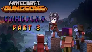 Minecraft Dungeons Gameplay Part 3: Really Struggling
