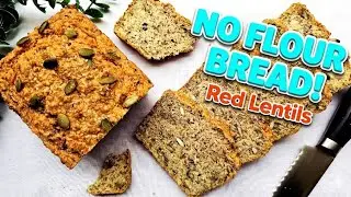 I Stopped Buying Diet Bread! Red Lentil Bread That Actually Works