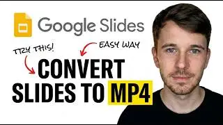 How to Convert Google Slides to MP4 (Simple Step)