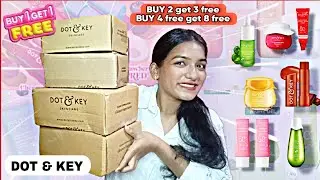 Dot & Key Buy 1 Get 1 Free Sale Haul 🔥 Best Skincare Deals + Free Products