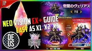 Complete EX+1, 2, & 3 Awakening Guide Neo Vision Tips Final Fantasy Brave Exvius Japan | FFBE JP