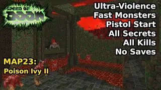 Speed of Doom - MAP23: Poison Ivy II (Fast Ultra-Violence 100%)