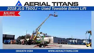 FOR SALE: 2018 JLG T500J Towable Boom Lift | Low Hours | $28,950