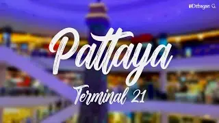 PATTAYA | TERMINAL 21 | THAILAND SERIES | 4K | SC 10