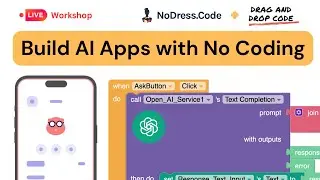 Building apps with Thunkable and Generative AI (NoDress.Code + Drag and Drop Code)