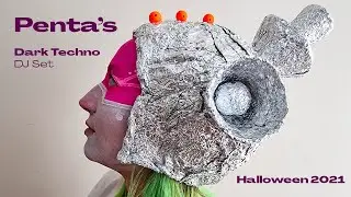 Penta's Dark Techno DJ Set Halloween 2021