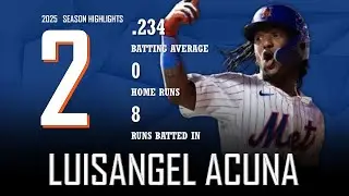 Luisangel Acuna || 2025 New York Mets Highlights
