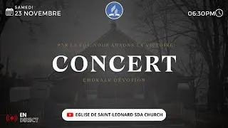 Chorale Dévotion | Concert | Par la foi, nous aurons la victoire | 23/11/2024