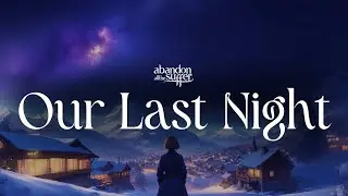 Abandon All the Suffer - Our Last Night (AI Music Video)