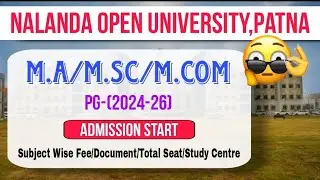 Nalanda Open University||UG/PG Admission Start -2024||Fee/Subject List/Study Centre /Eligibility NOU