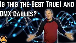 Elite Core Essentials - The Best Value in DMX and True1 Cable Out There?