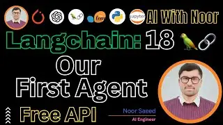 Building Agents in LangChain | Python Agent Tutorial | LangChain Agent Guide | Video 18