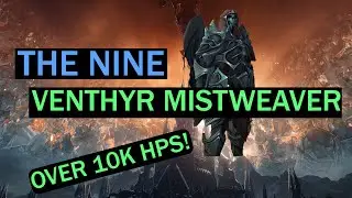Guild 1st kill M The Nine - Venthyr MW Monk Over 10k HPS