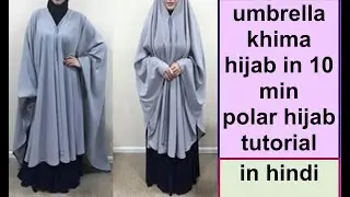 how to make polar most requested easy modern style umbrella hijab/khimar/diy/tutorial/in hindi