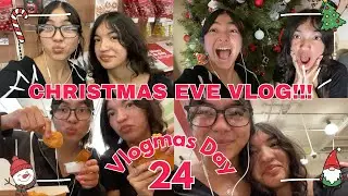 CHRISTMAS EVE VLOG!!!🎄❄️| VLOGMAS DAY 24