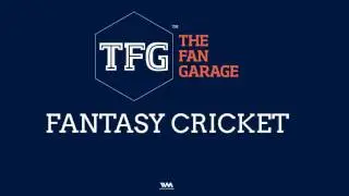 TFG Fantasy Cricket Ep. 015: Fantasy Cricket tips for BBL finals- Scorchers v Sixers