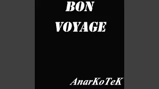 BON VOYAGE