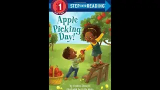 Apple Picking Day! by Candice Ransom | Read Aloud, Story Books for Story Time