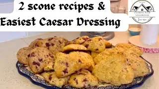 Scones, Cherry & A Rhubarb Plus Easy Caesar Dressing