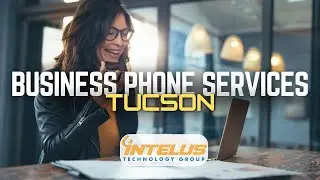 Business Phone Services Tucson &ndash; Reliable VoIP Solutions for Your Company