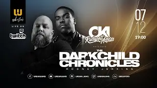 DJ OKI presents THE DARKCHILD CHRONICLES // The Best Of Rodney Jerkins