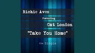Take You Home