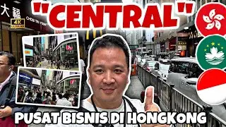 CENTRAL&hellip; PUSAT BISNIS DI HONGKONG