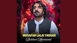 Musafar Lalai Yadgar
