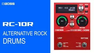 SOUND DEMO BOSS RC-10R ALTERNATIVE ROCK DRUMS (no talking)